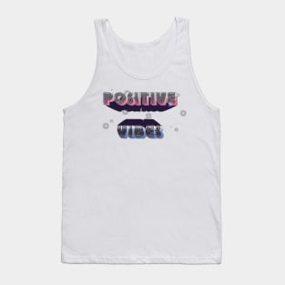 POSITIVE VIBES Tank Top